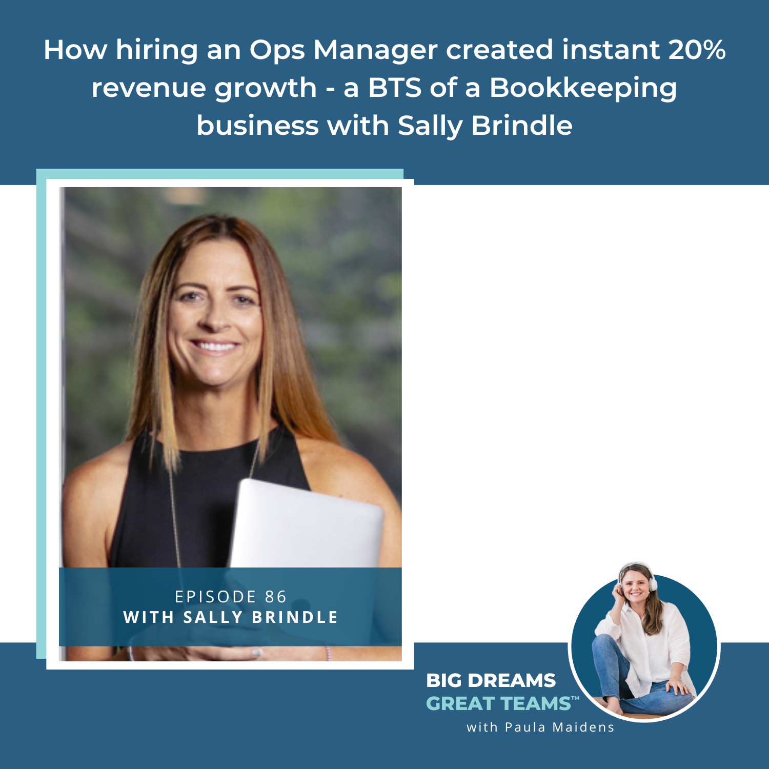 How hiring an Ops Manager created instant 20% revenue growth - a BTS of a Bookkeeping business with Sally Brindle