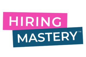 Hiring Mastery 2024