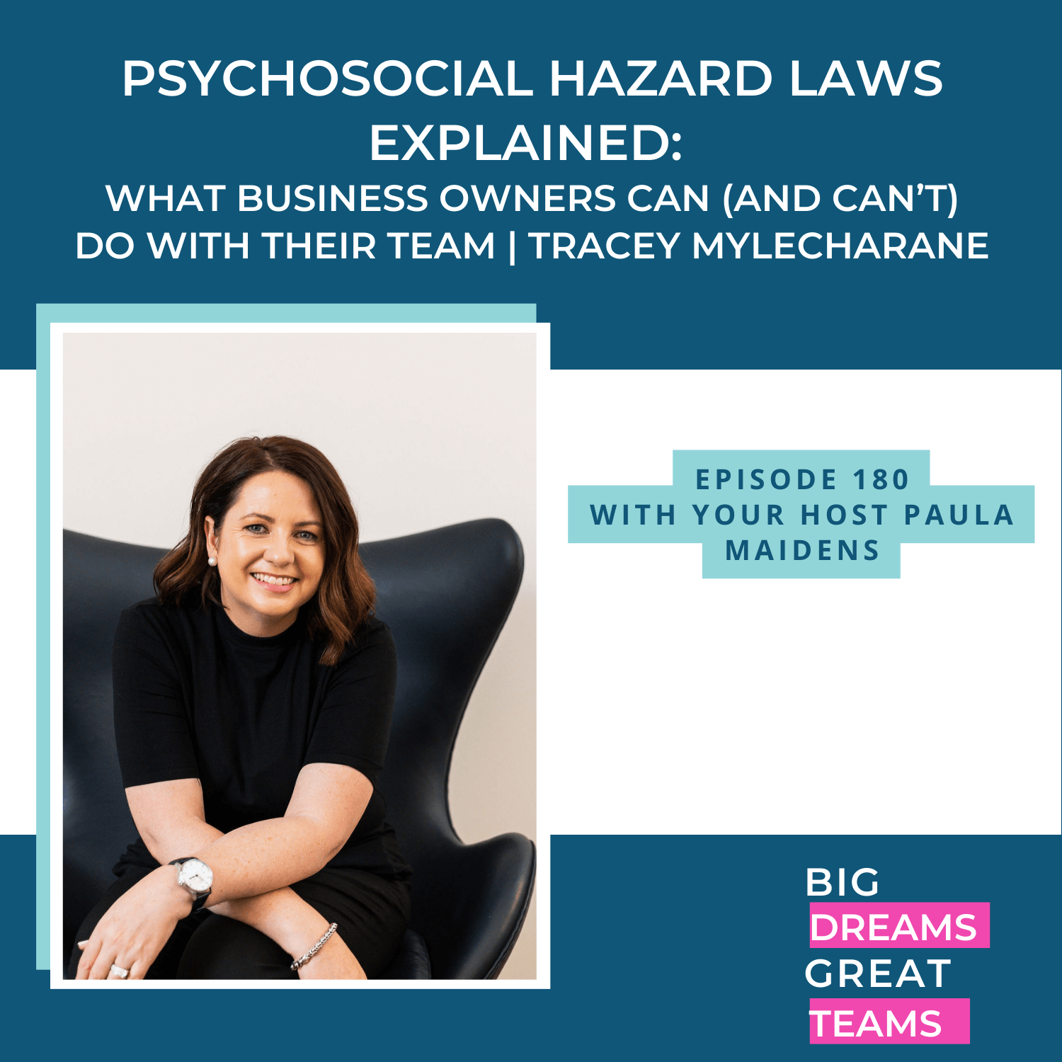 EP 180 Big Dreams Podcast with Tracey Mylecharane